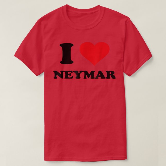Ich heart Neymar Vorname I Liebe Personalisiert St T-Shirt (Design vorne)