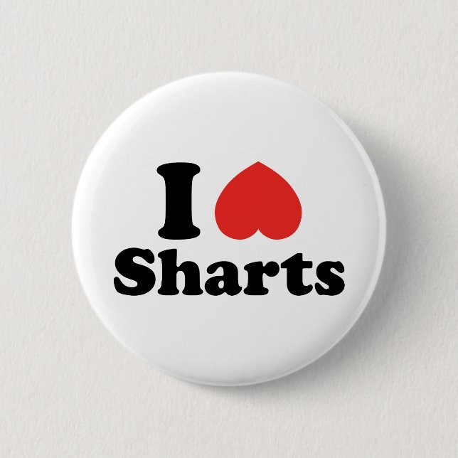 Ich heart Sharts Button (Vorderseite)