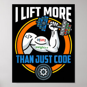 Ich hebe mehr als nur Code lustiger Programmierer  Poster
