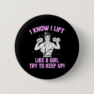 Ich hebe wie eine Weisheitsfrau eines Mädchens Button