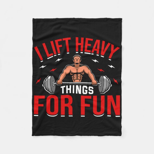 Ich heftige Dinge für Spaß Bodybuilding Gewicht Fleecedecke (Vorderseite)