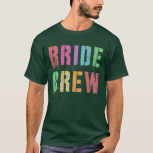 Ich heirate BRIDE CREW Junggesellinnenabschied Bra T-Shirt