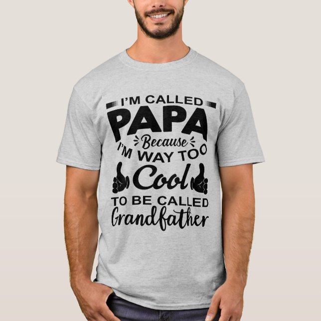 Ich heiße Papa T-Shirt (Vorderseite)