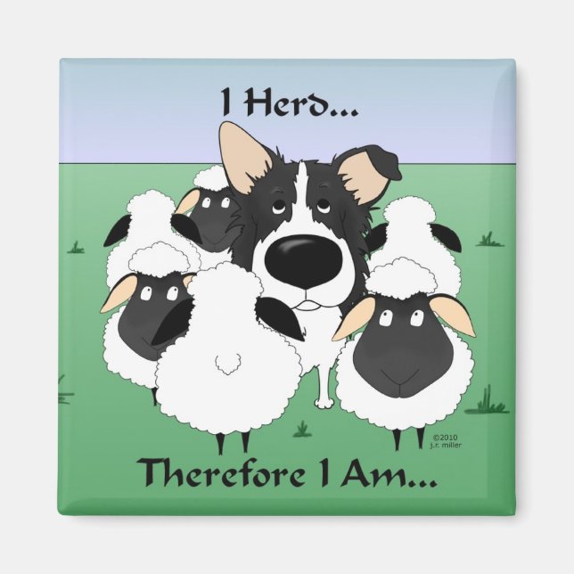 Ich Herd ... also bin ich Magnet (Vorne)