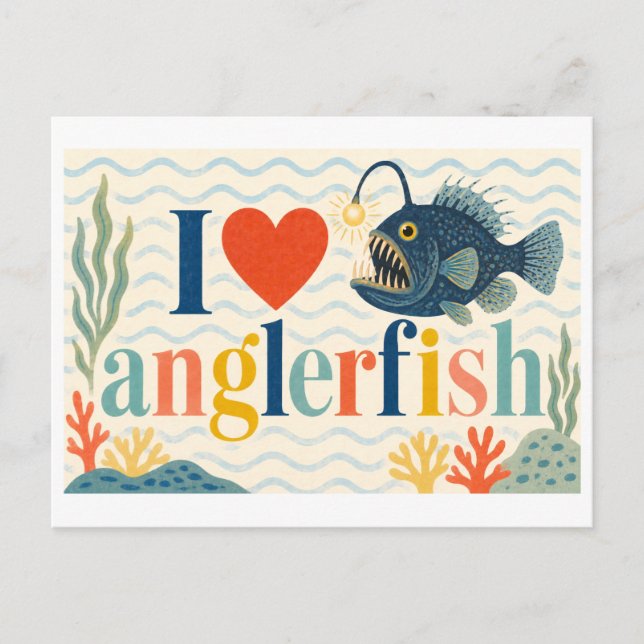 "Ich [Herz] Anglerfisch" Postkarte (Vorderseite)