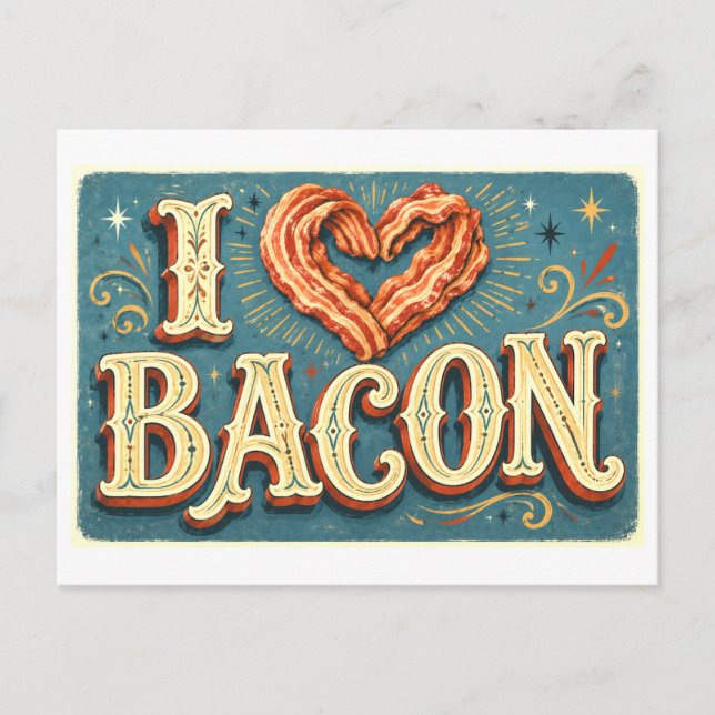"Ich [Herz] Bacon" Postkarte (Vorderseite)