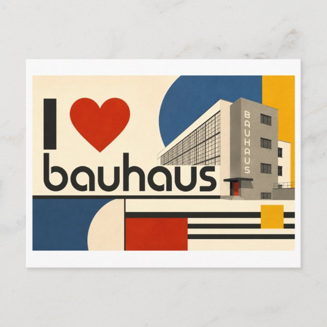 "Ich [Herz] Bauhaus" Postkarte (Vorderseite)