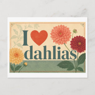 "Ich [Herz] Dahlien" Postkarte