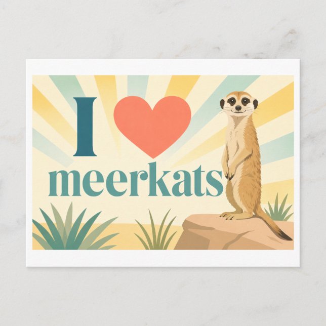 "Ich [Herz] Erdmännchen" Postkarte (Vorderseite)