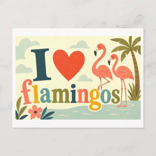 "Ich [Herz] Flamingos" Postkarte (Vorderseite)