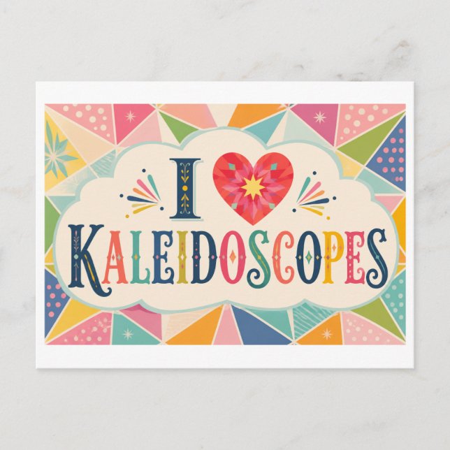 "Ich [Herz] Kaleidoskope" Postkarte (Vorderseite)