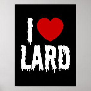 ICH HERZ [LIEBE] LARD POSTER