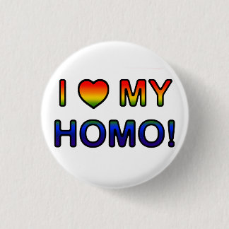 "Ich (Herz) mein Homo!" Knopf Button