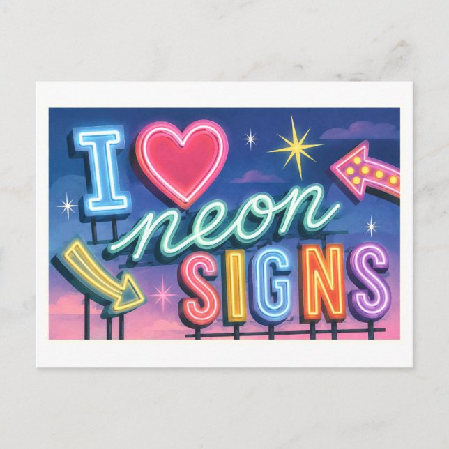 "Ich [Herz] Neon-Schilder" Postkarte (Vorderseite)