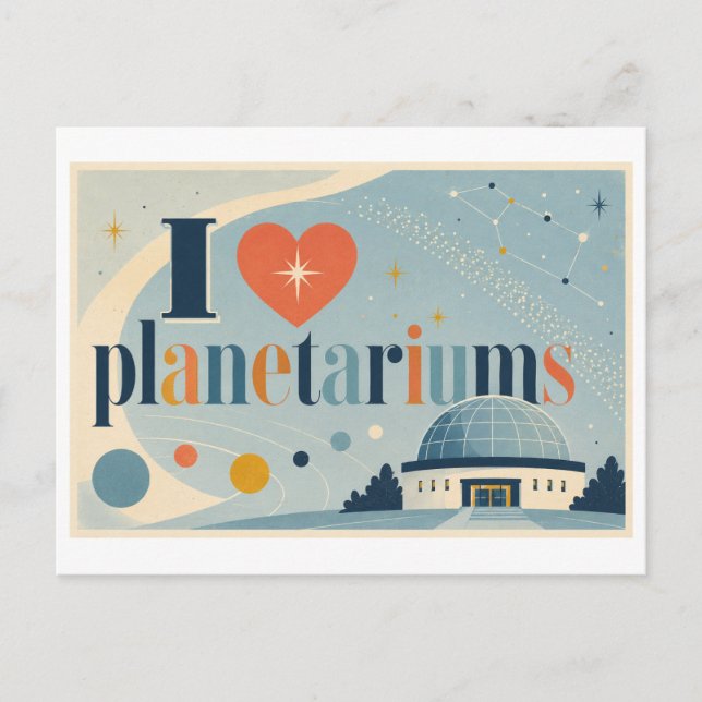 "Ich [Herz] Planetarien" Postkarte (Vorderseite)