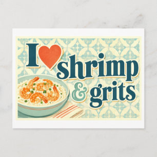 "Ich [Herz] Shrimp & Grits" Postkarte