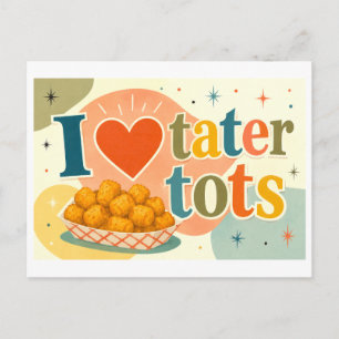 "Ich [Herz] Tater Tots" Postkarte