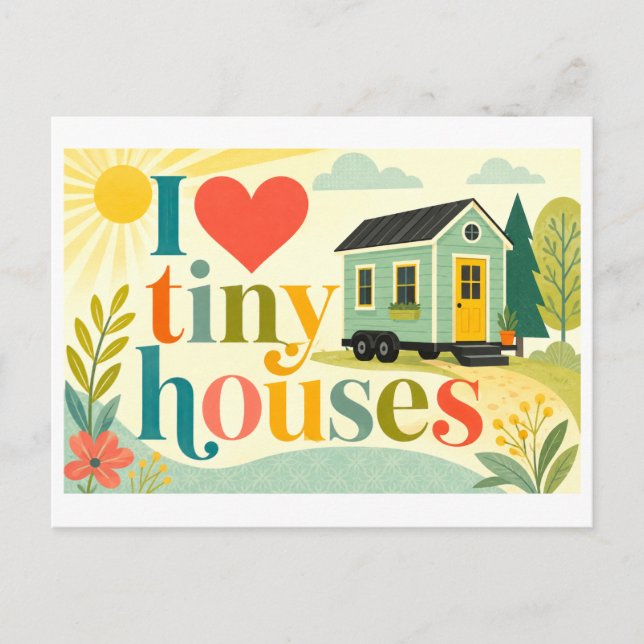 "Ich [Herz] Tiny Houses" Postkarte (Vorderseite)