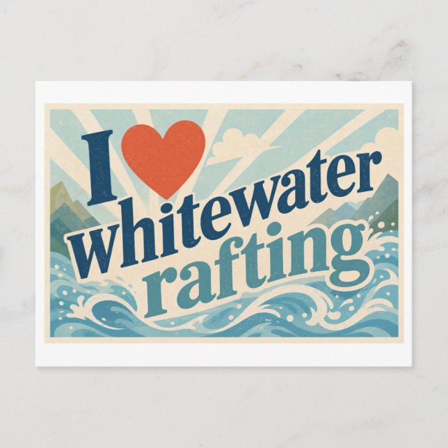"Ich [Herz] Wildwasser Rafting" Postkarte (Vorderseite)