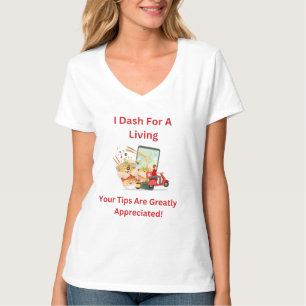 Ich hetze für meinen Lebensunterhalt, Trinkgelder T-Shirt