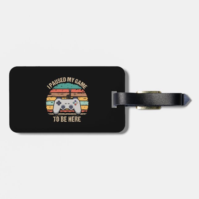 Ich hielt mein Spiel an, hier zu sein Gepäckanhänger (Rückseite horizontal)