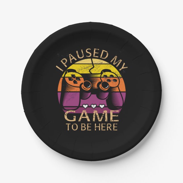 Ich hielt mein Spiel an, hier zu sein Pappteller (Vorderseite)