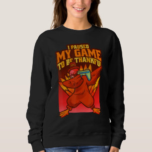 Ich hielt mein Spiel an, um dankbar über das türki Sweatshirt