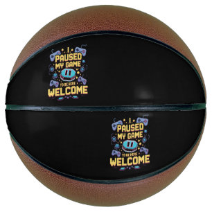 Ich hielt mein Spiel an, um hier zu sein Willkomme Basketball