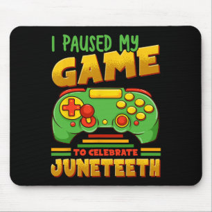 Ich hielt mein Spiel an, um Juneteeth Black Free z Mousepad