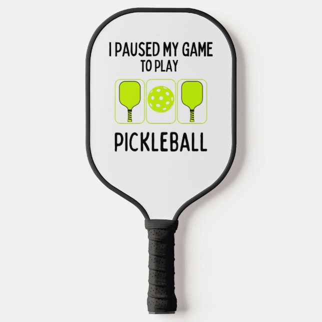 Ich hielt mein Spiel an, um Pickleball zu spielen Pickleball Schläger (Vorderseite)