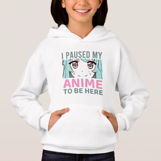 Ich hielt meinen Anime an, um hier Mädchen grau zu Hoodie (Vorderseite)