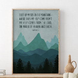 Ich hob die Augen zu den Bergen auf, Psalm 121:1-2 Poster