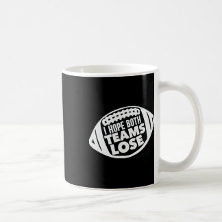 Ich hoffe, beide Teams verlieren den lustigen amer Kaffeetasse