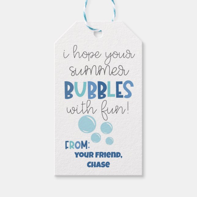 Ich hoffe, dass Ihre Sommerblasen Spaß machen Geschenkanhänger (Vorderseite)