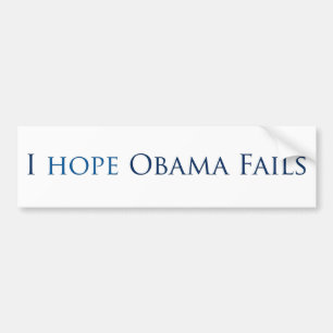 Ich hoffe, dass Obama versagt (Autoaufkleber) Autoaufkleber