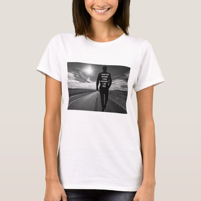 Ich hoffe, nichts motivierend Zitat T - Shirt (Vorderseite)