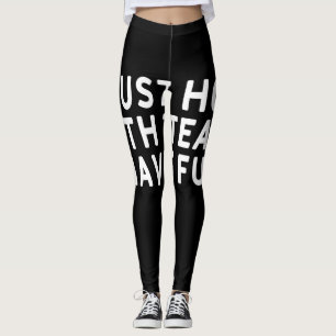 Ich hoffe nur, dass beide Teams Spaß haben Leggings