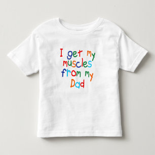 Ich hole meine Muskeln aus meinem Vater Kleinkind T-shirt