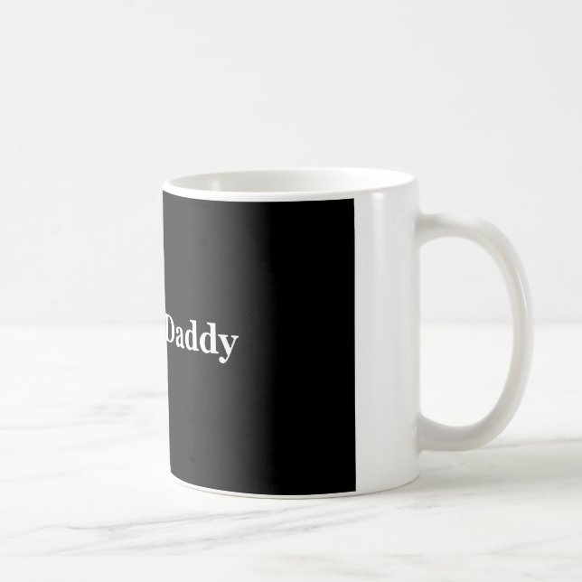 Ich höre Big Daddy-Geschenke Kaffeetasse (Rechts)