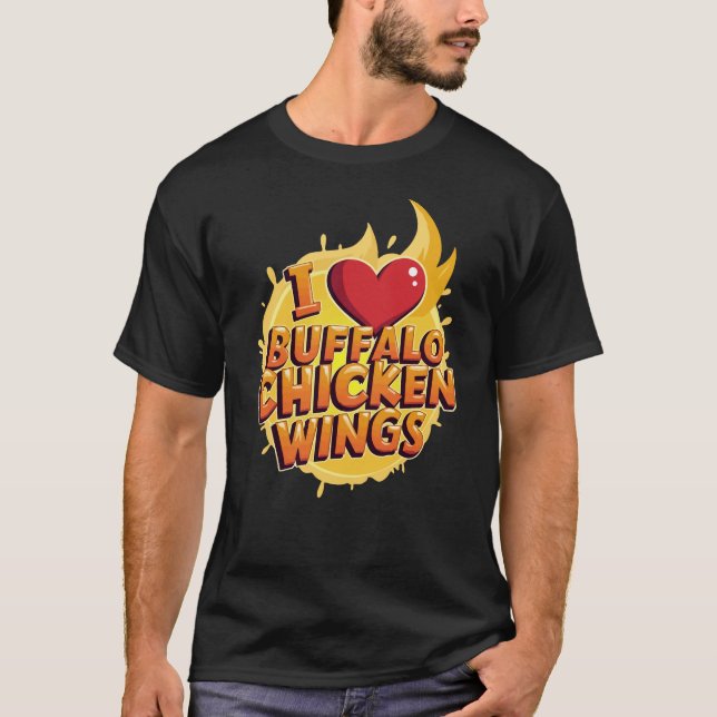 Ich höre Buffalo Chicken Wings T-Shirt