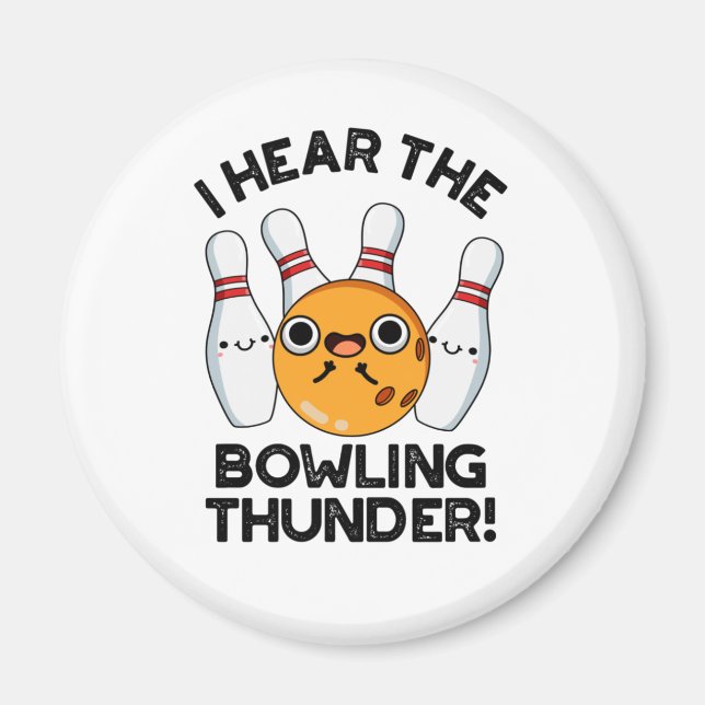 Ich höre den Bowling Thunder Funny Sports Puff Magnet (Vorne)