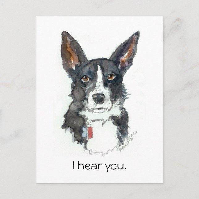 „ICH HÖRE DIR ZU!" Big Ears Dog Malerei Postkarte (Vorderseite)