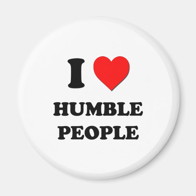 Ich höre Humble People Magnet (Vorne)