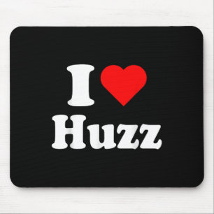 Ich höre Huzz Funny Meme Ich tue es für die Huzz Mousepad