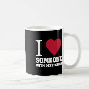 Ich höre jemanden mit Depression Selbstmord Bewuss Kaffeetasse