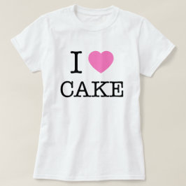 Ich höre Kuchen T-Shirt