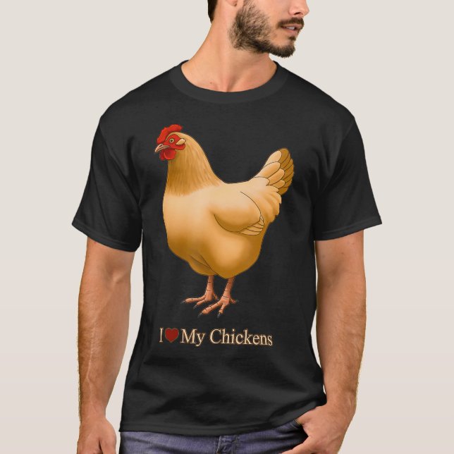 Ich höre Liebe meine Hühner Buff Orpington Hen T-Shirt (Vorderseite)
