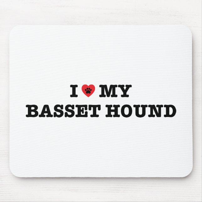 Ich höre mein Basset Hound Mousepad (Vorne)