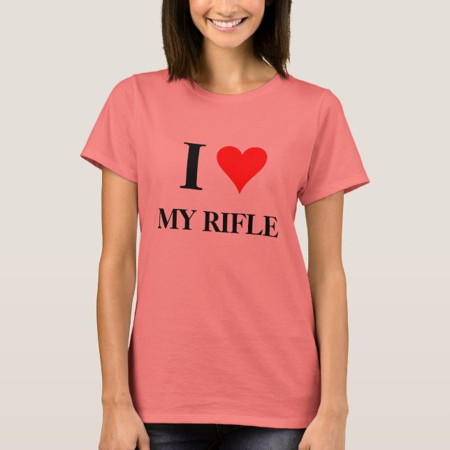 Ich höre mein Gewehr T-Shirt (Vorderseite)