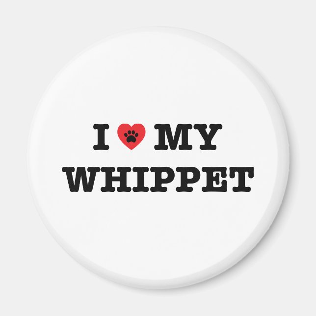 Ich höre mein Whippet-Magnet Magnet (Vorne)